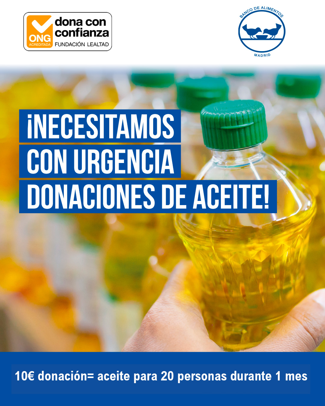 Campaña Operación Litro Aceite del Banco de Alimentos de Madrid BAM