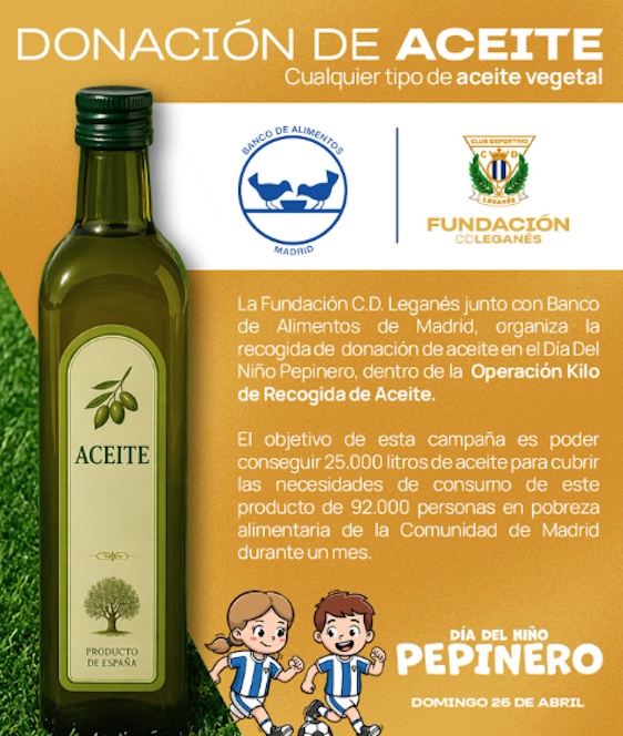 Operación Litro Aceite del Club Deportivo Leganés organizada por la Fundación del C.D. Leganés en el Día del Niño Pepinero